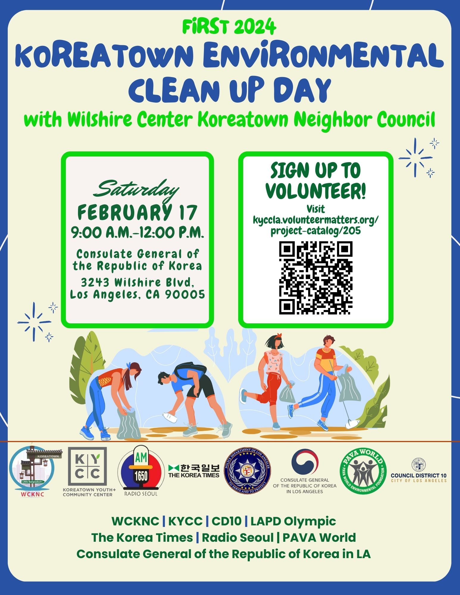 Koreatown Clean Up with the Wilshire Koreatown Neighborhood Council. February 17, 2024 from 9am - 12pm
